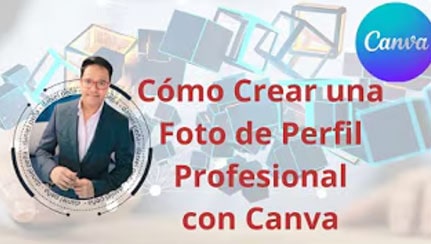 Cómo crear una foto de perfil profesional en Canva