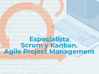 Especialista Scrum y Kanban. Agile Project Management